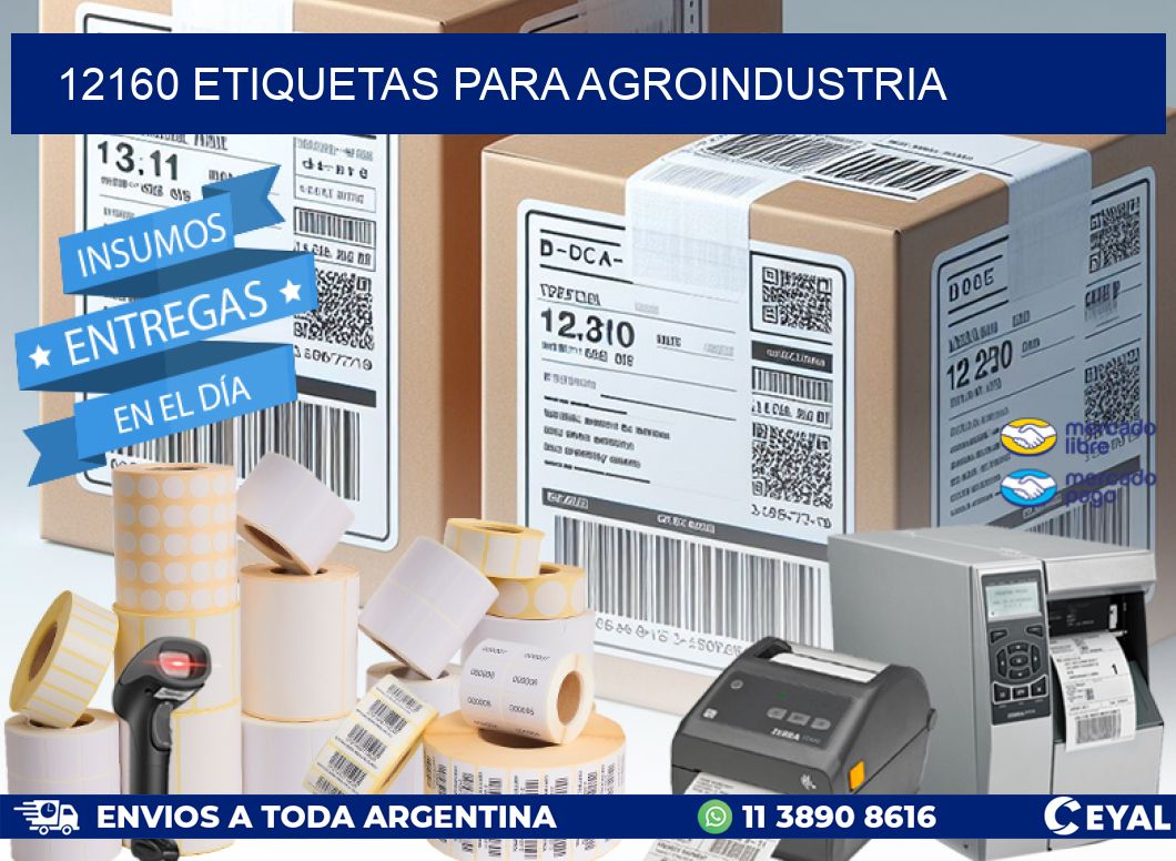 12160 ETIQUETAS PARA AGROINDUSTRIA