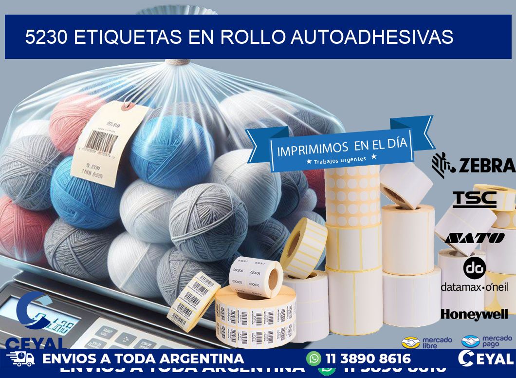5230 ETIQUETAS EN ROLLO AUTOADHESIVAS