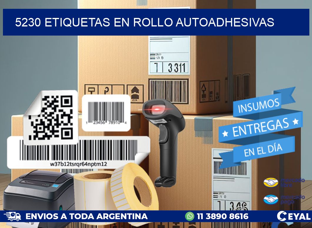5230 ETIQUETAS EN ROLLO AUTOADHESIVAS