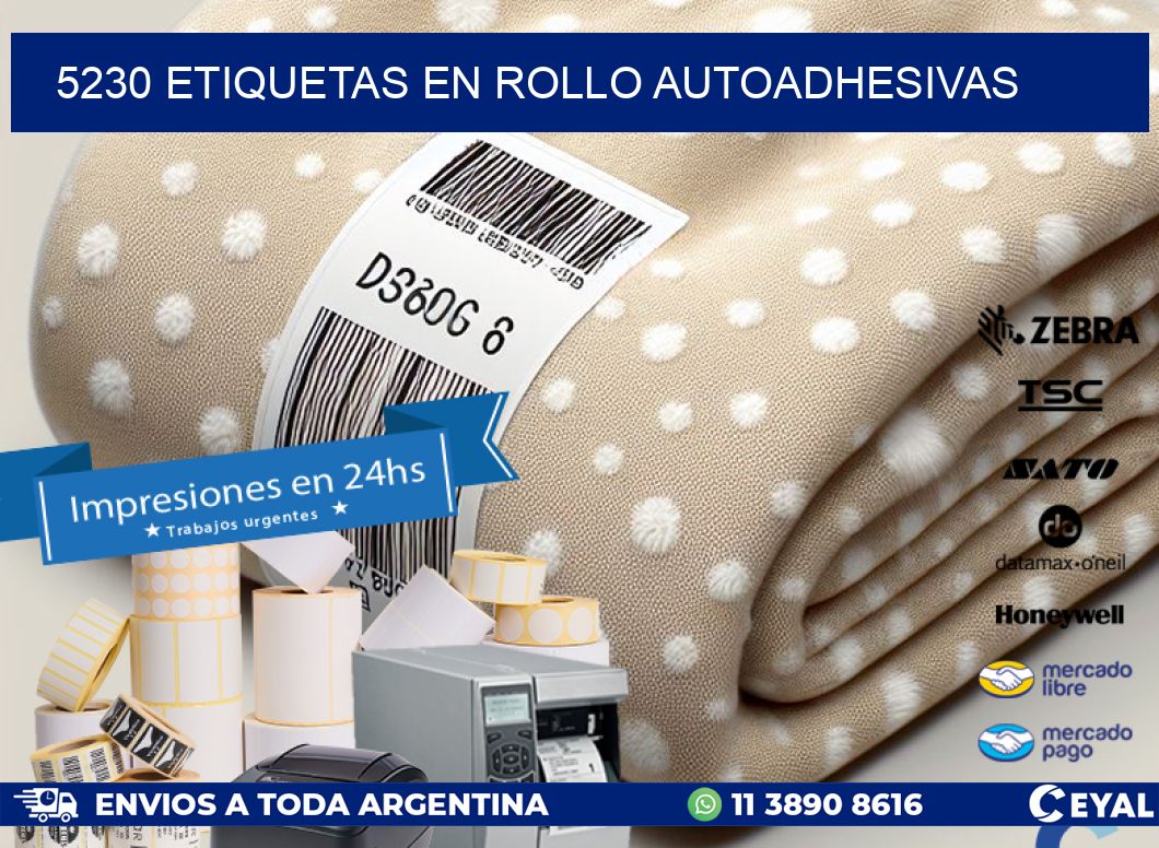 5230 ETIQUETAS EN ROLLO AUTOADHESIVAS