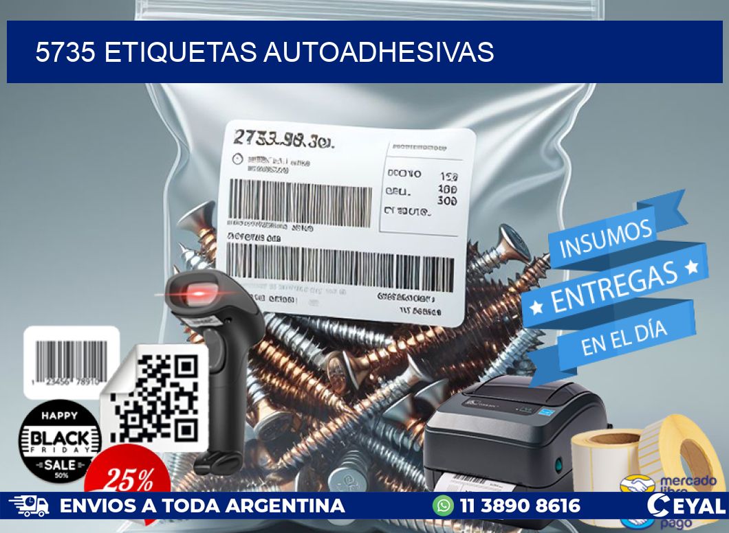 5735 ETIQUETAS AUTOADHESIVAS