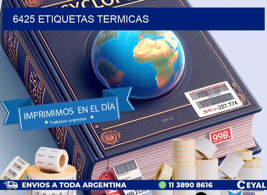 6425 ETIQUETAS TERMICAS
