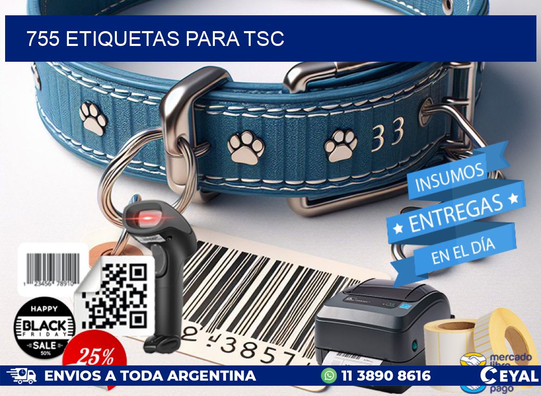 755 ETIQUETAS PARA TSC