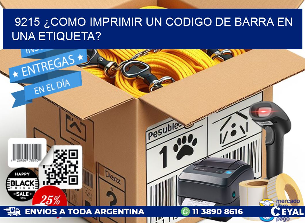 9215 ¿COMO IMPRIMIR UN CODIGO DE BARRA EN  UNA ETIQUETA?