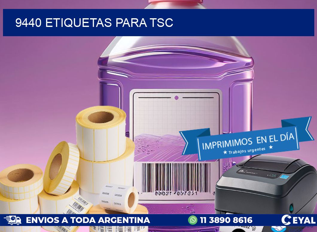 9440 ETIQUETAS PARA TSC