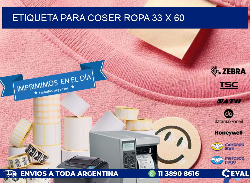 ETIQUETA PARA COSER ROPA 33 x 60