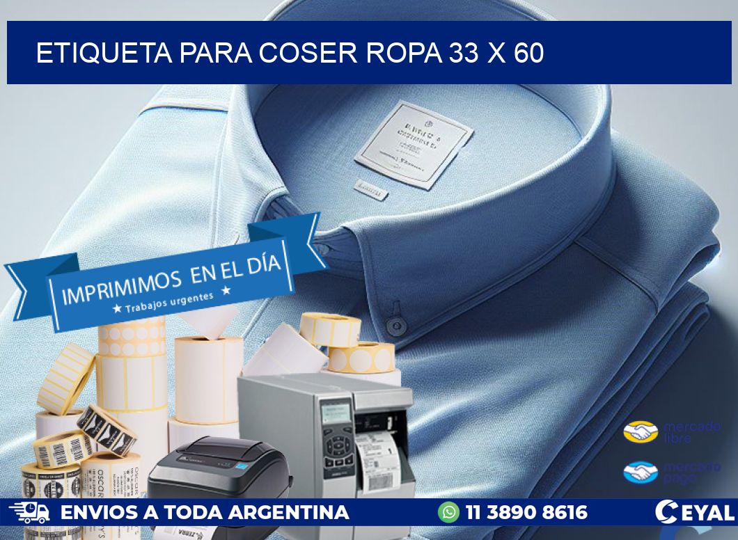 ETIQUETA PARA COSER ROPA 33 x 60
