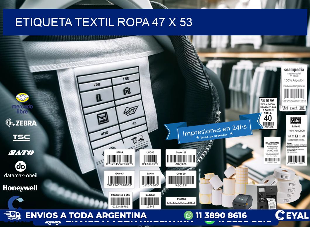 ETIQUETA TEXTIL ROPA 47 x 53
