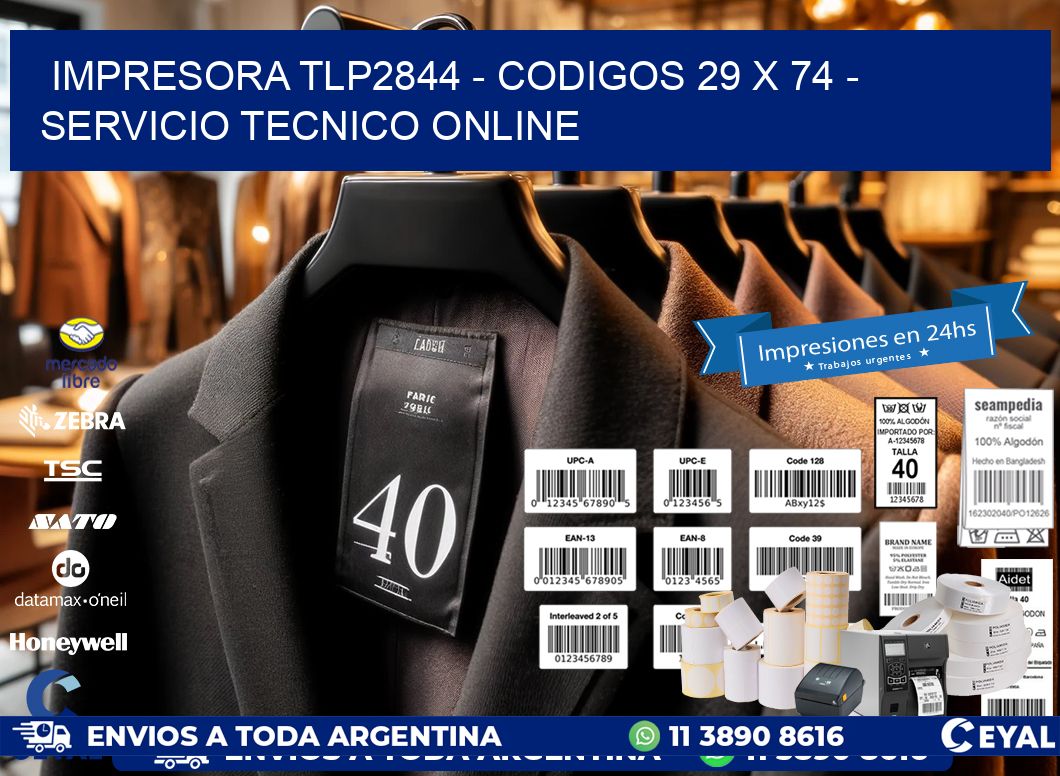 IMPRESORA TLP2844 – CODIGOS 29 x 74 – SERVICIO TECNICO ONLINE