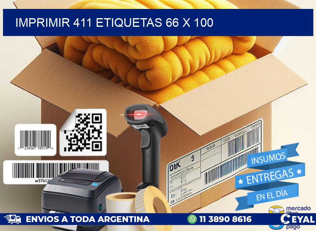 IMPRIMIR 411 ETIQUETAS 66 x 100
