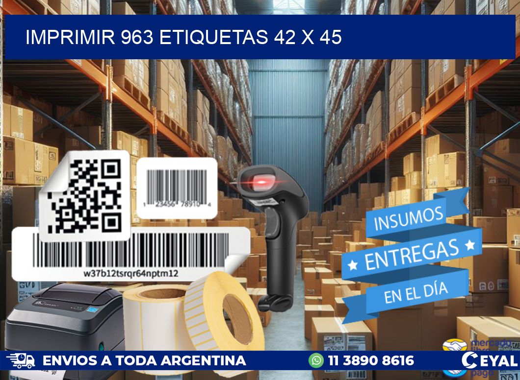 IMPRIMIR 963 ETIQUETAS 42 x 45