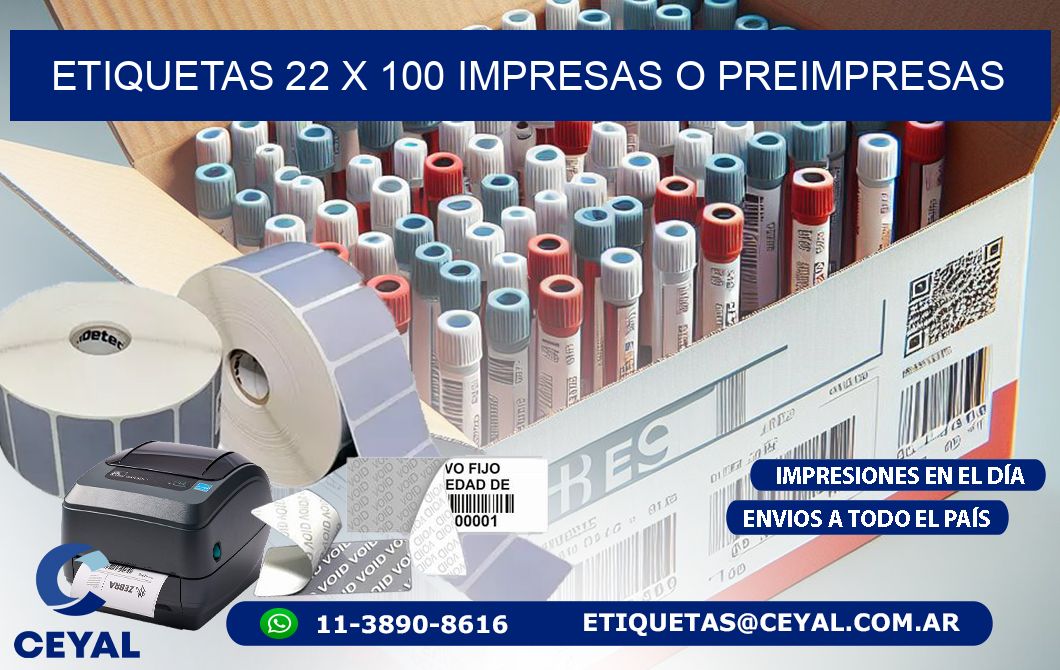 ETIQUETAS 22 x 100 IMPRESAS O PREIMPRESAS
