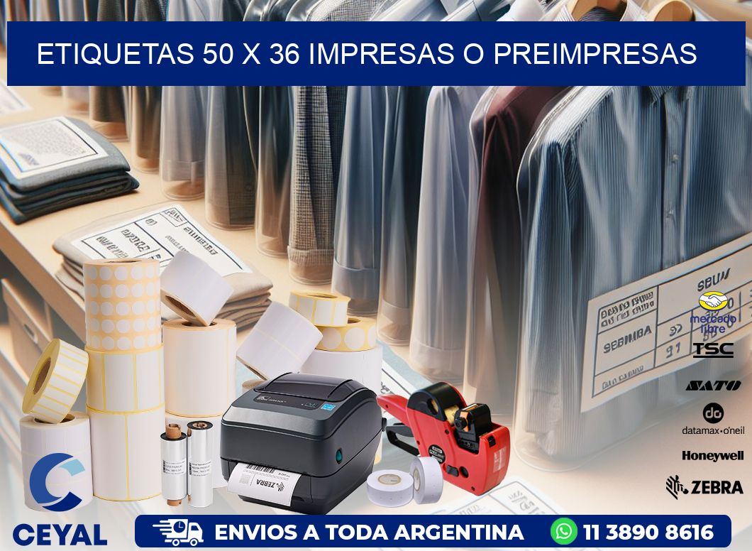 ETIQUETAS 50 x 36 IMPRESAS O PREIMPRESAS