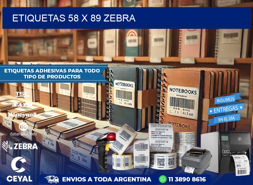 ETIQUETAS 58 x 89 ZEBRA