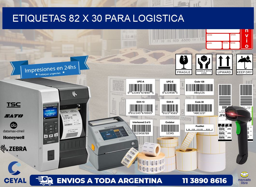 ETIQUETAS 82 x 30 PARA LOGISTICA