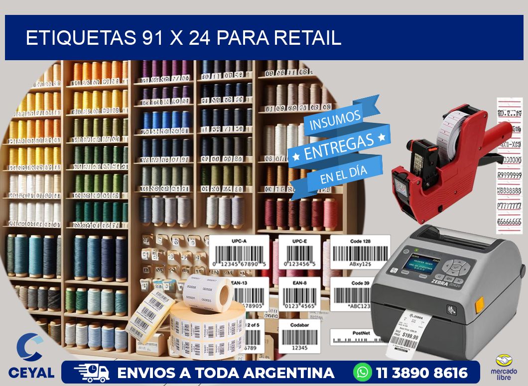 ETIQUETAS 91 x 24 PARA RETAIL