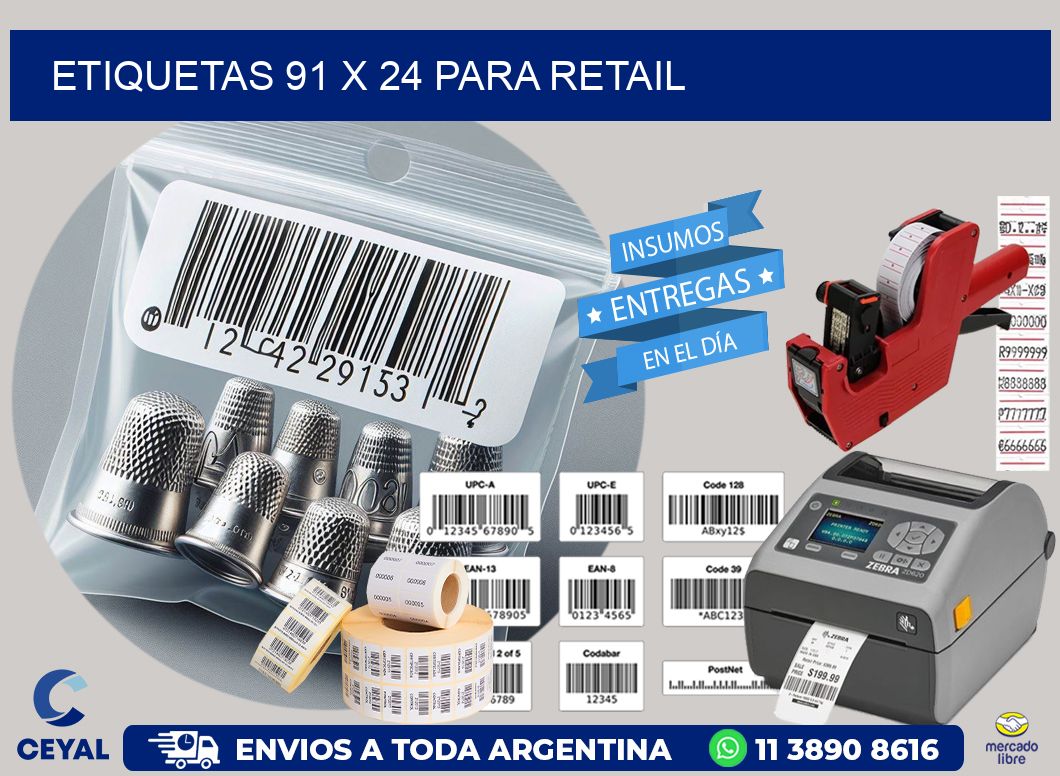 ETIQUETAS 91 x 24 PARA RETAIL