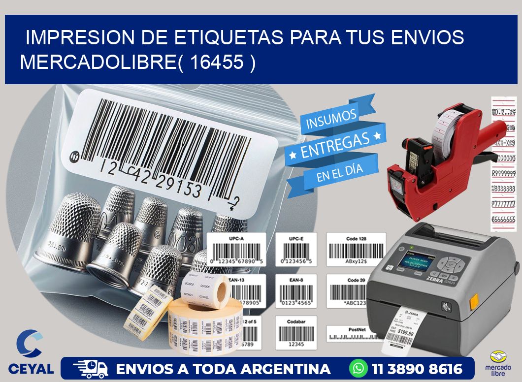 impresion de etiquetas para tus envios mercadolibre( 16455 )