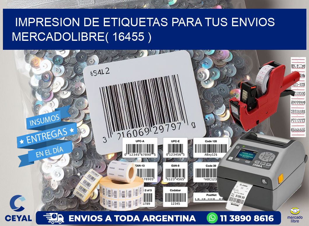 impresion de etiquetas para tus envios mercadolibre( 16455 )