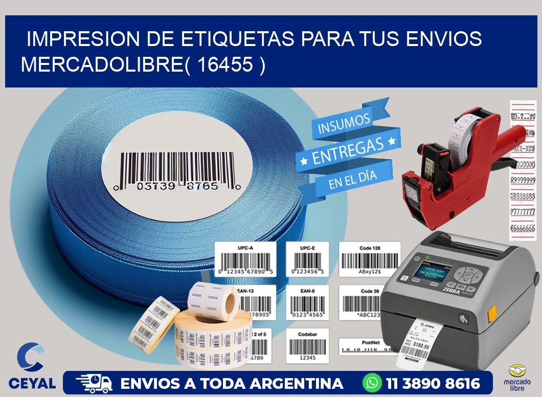 impresion de etiquetas para tus envios mercadolibre( 16455 )