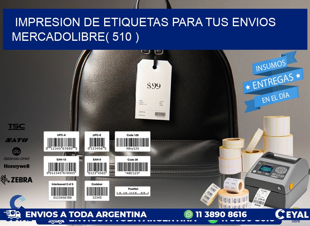 impresion de etiquetas para tus envios mercadolibre( 510 )