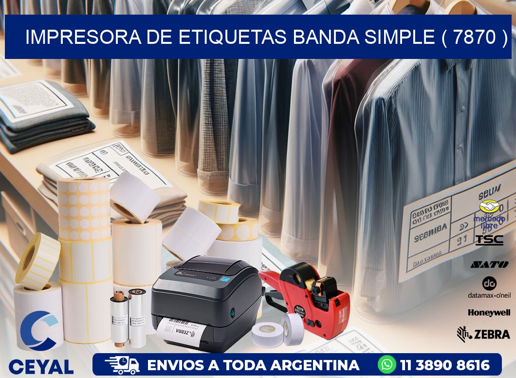 impresora de etiquetas banda simple ( 7870 )