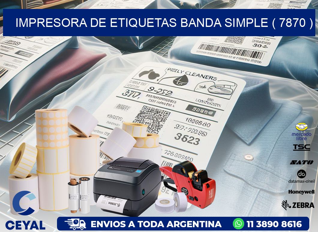 impresora de etiquetas banda simple ( 7870 )