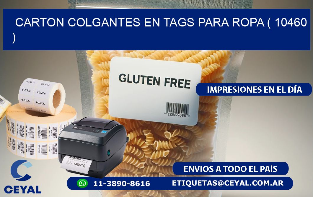 CARTON COLGANTES EN TAGS PARA ROPA ( 10460 )