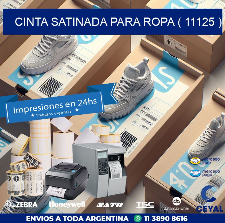 CINTA SATINADA PARA ROPA ( 11125 )
