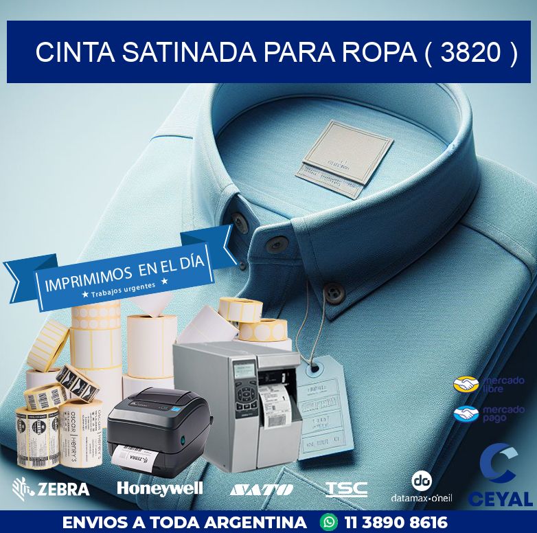 CINTA SATINADA PARA ROPA ( 3820 )