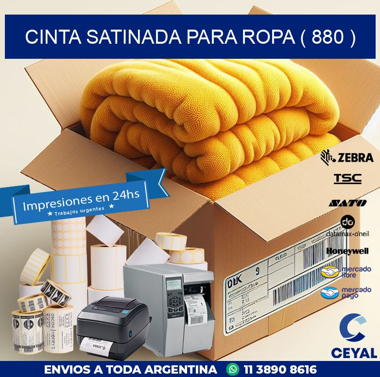 CINTA SATINADA PARA ROPA ( 880 )