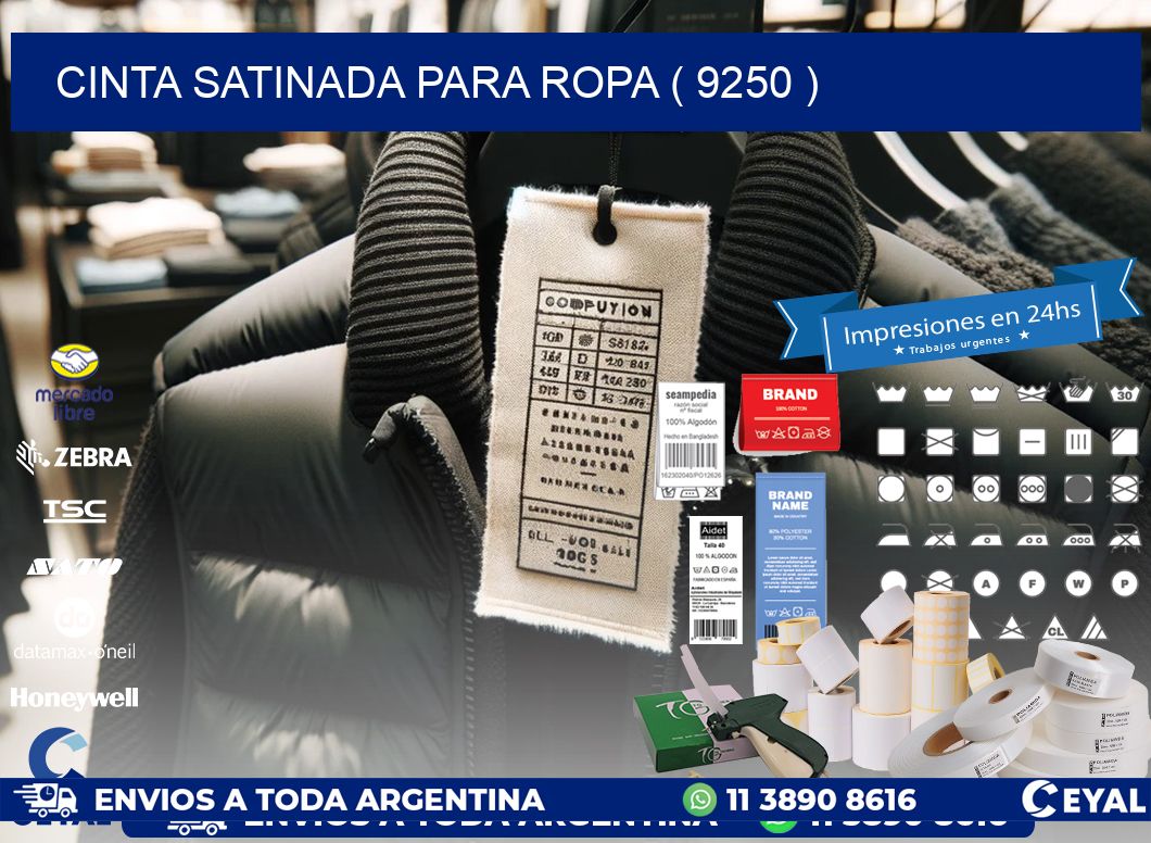 CINTA SATINADA PARA ROPA ( 9250 )