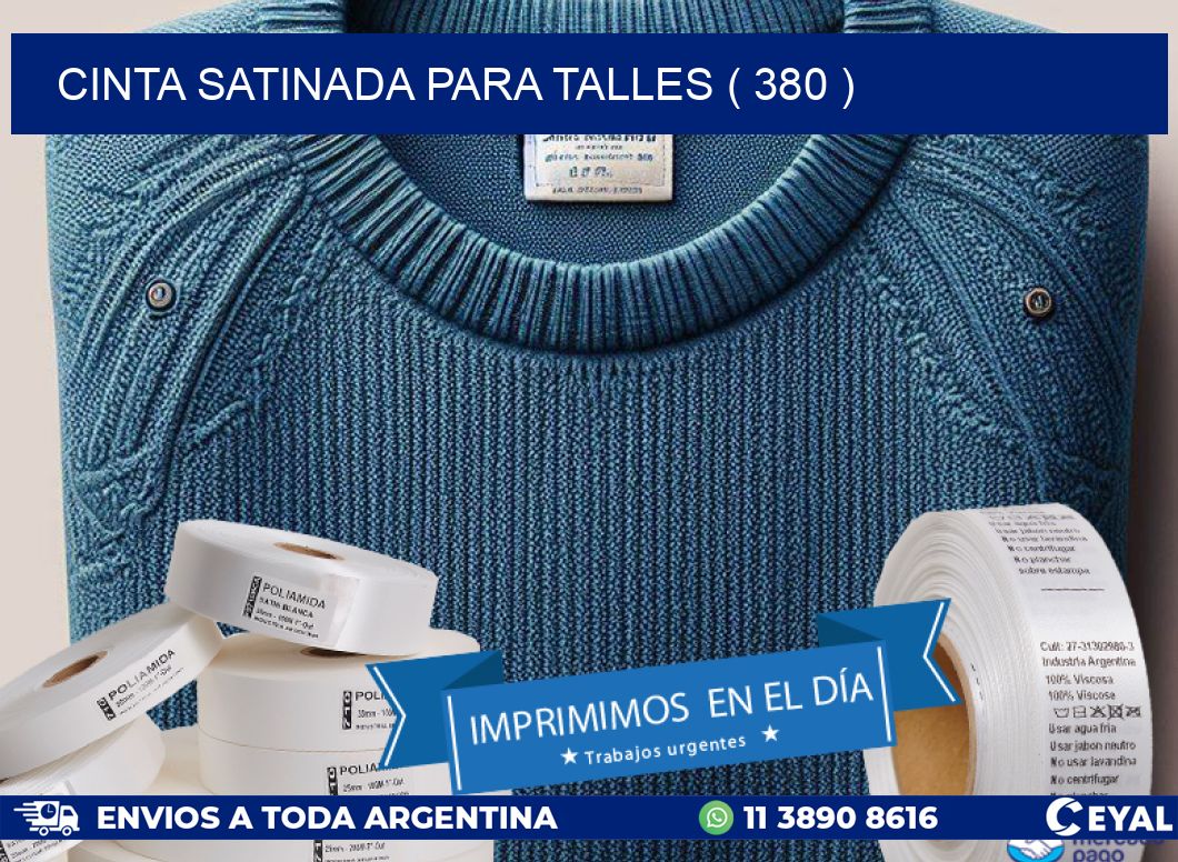 CINTA SATINADA PARA TALLES ( 380 )