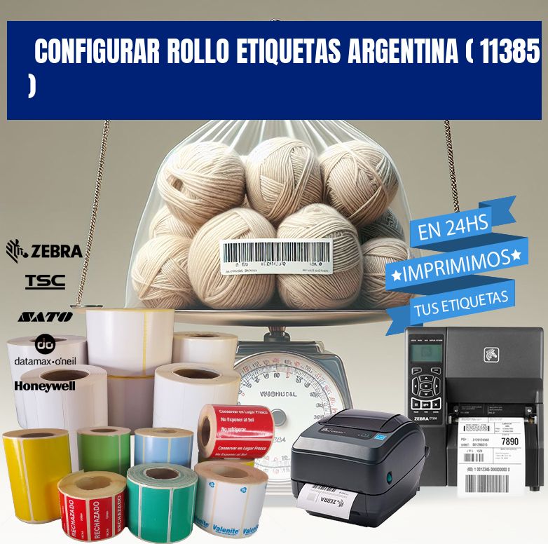 CONFIGURAR ROLLO ETIQUETAS ARGENTINA ( 11385 )