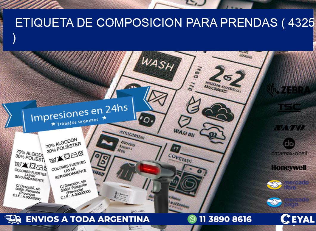ETIQUETA DE COMPOSICION PARA PRENDAS ( 4325 )
