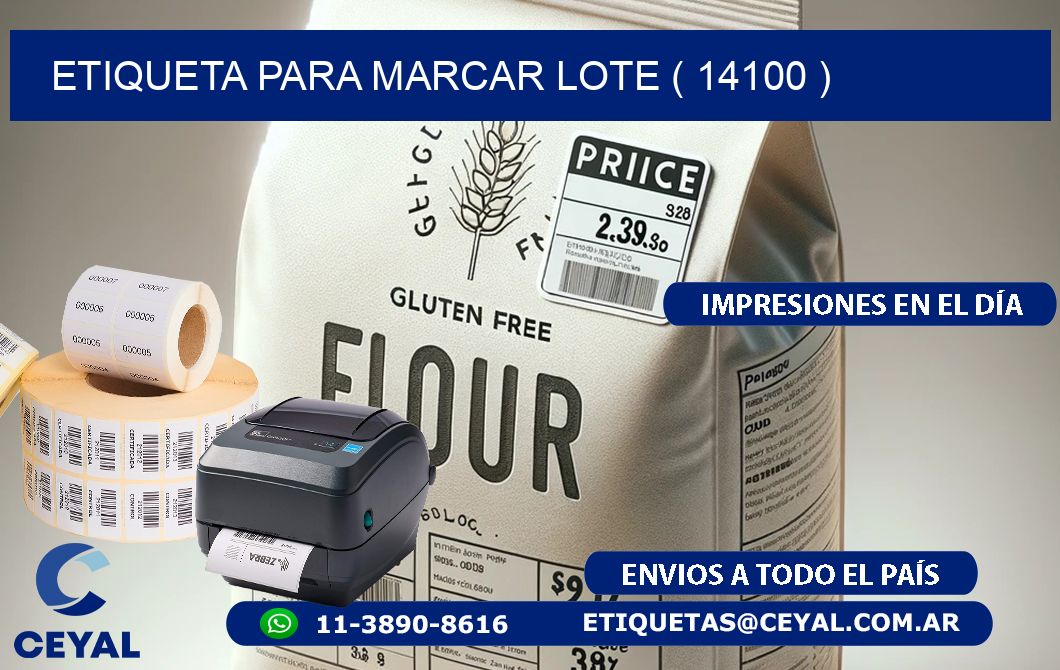 ETIQUETA PARA MARCAR LOTE ( 14100 )