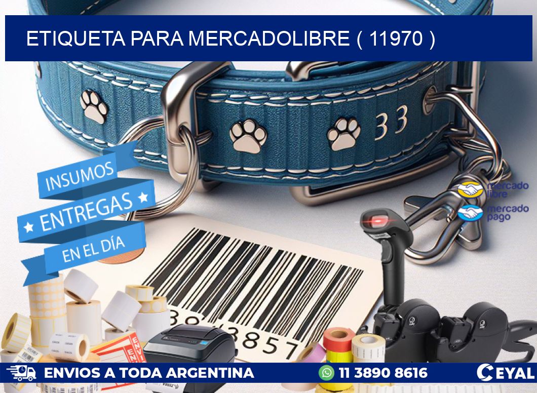 ETIQUETA PARA MERCADOLIBRE ( 11970 )