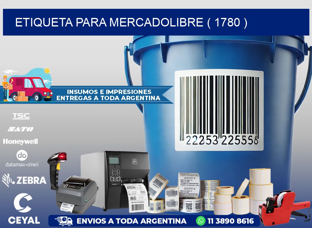 ETIQUETA PARA MERCADOLIBRE ( 1780 )