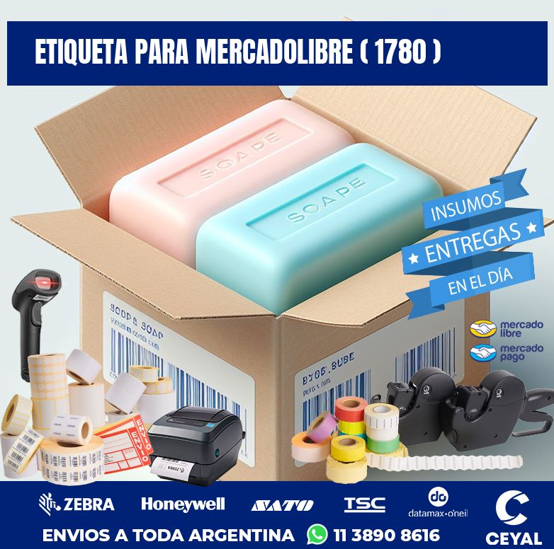 ETIQUETA PARA MERCADOLIBRE ( 1780 )