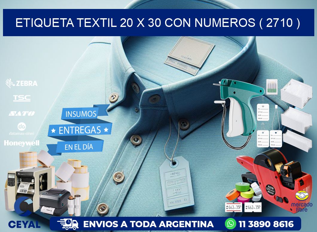 ETIQUETA TEXTIL 20 X 30 CON NUMEROS ( 2710 )