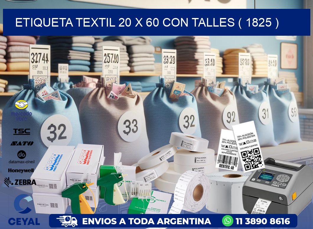 ETIQUETA TEXTIL 20 X 60 CON TALLES ( 1825 )