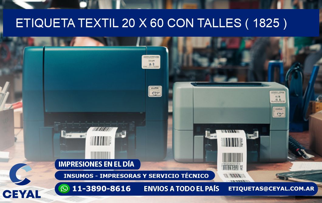 ETIQUETA TEXTIL 20 X 60 CON TALLES ( 1825 )