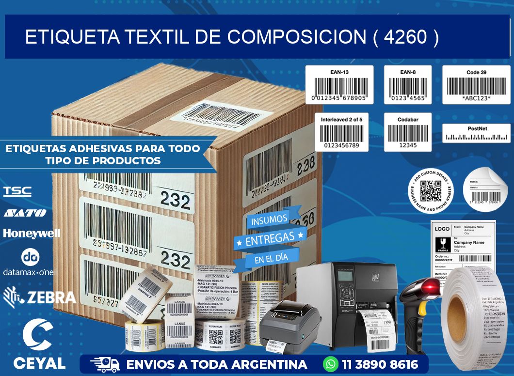 ETIQUETA TEXTIL DE COMPOSICION ( 4260 )