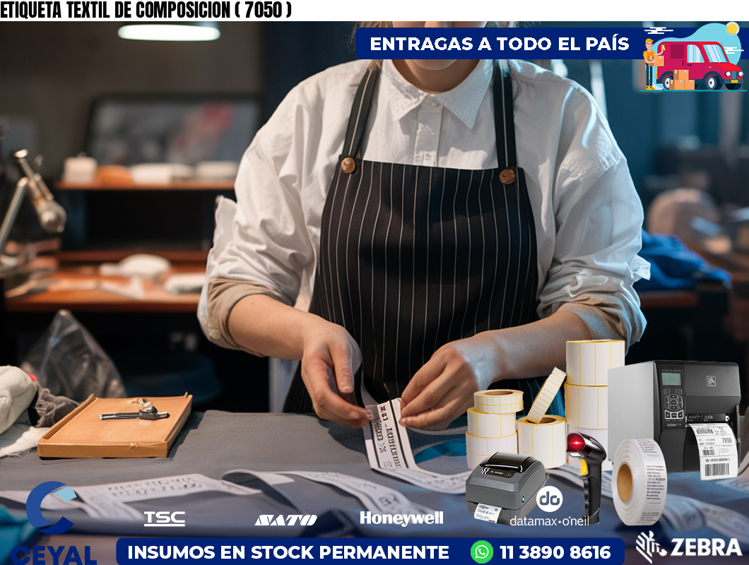 ETIQUETA TEXTIL DE COMPOSICION ( 7050 )