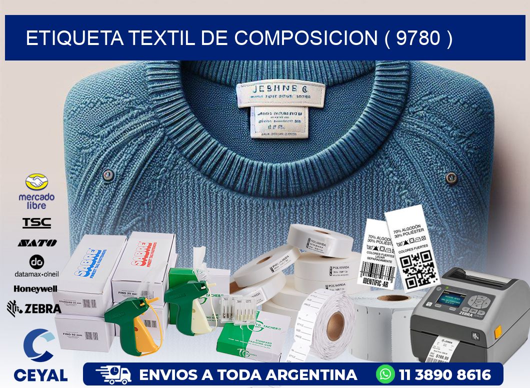 ETIQUETA TEXTIL DE COMPOSICION ( 9780 )