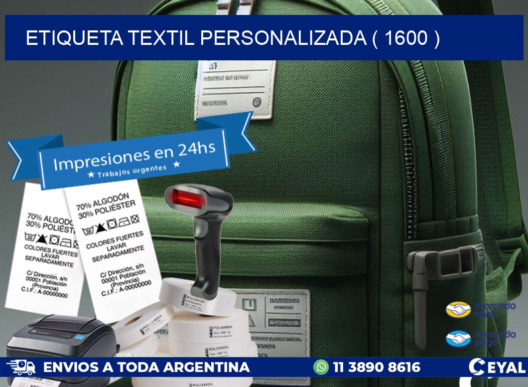 ETIQUETA TEXTIL PERSONALIZADA ( 1600 )