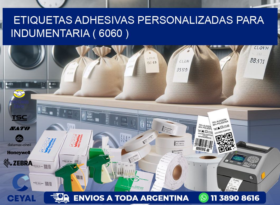 ETIQUETAS ADHESIVAS PERSONALIZADAS PARA INDUMENTARIA ( 6060 )