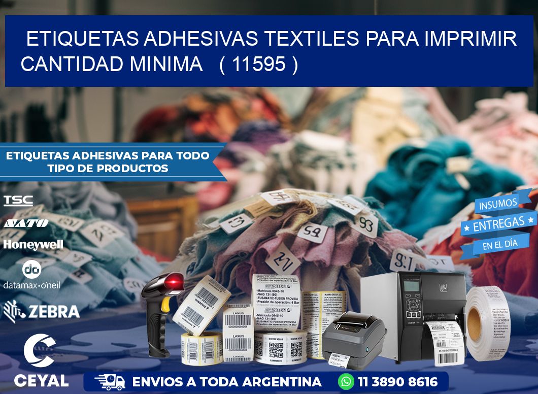 ETIQUETAS ADHESIVAS TEXTILES PARA IMPRIMIR CANTIDAD MINIMA   ( 11595 )