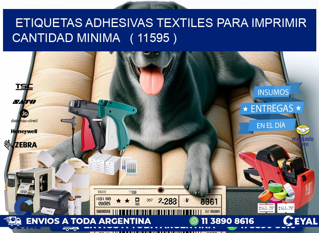 ETIQUETAS ADHESIVAS TEXTILES PARA IMPRIMIR CANTIDAD MINIMA   ( 11595 )