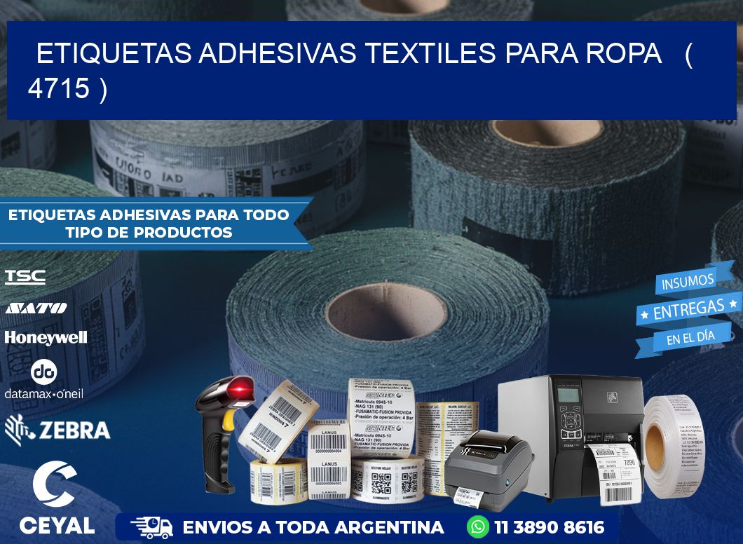 ETIQUETAS ADHESIVAS TEXTILES PARA ROPA   ( 4715 )